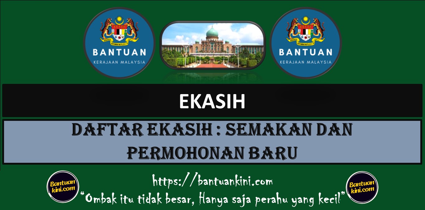 DAFTAR EKASIH : SEMAKAN DAN PERMOHONAN BARU