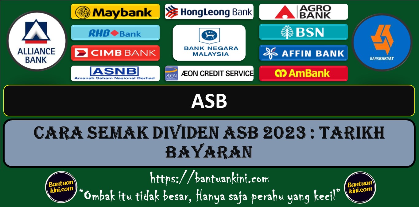 CARA SEMAK DIVIDEN ASB 2023 : TARIKH BAYARAN