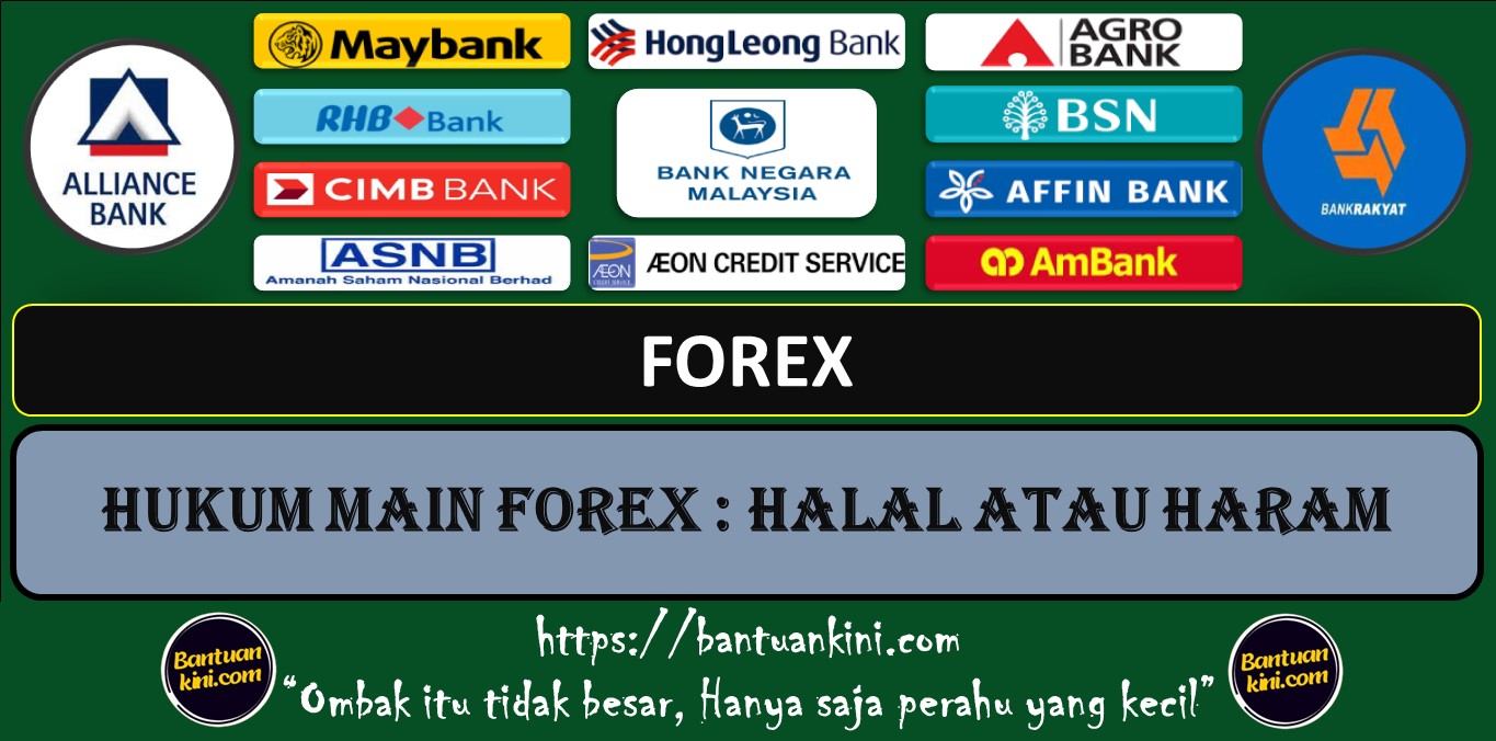 HUKUM MAIN FOREX : HALAL ATAU HARAM